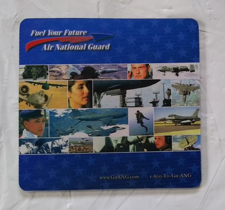 ??AIR NATIONAL GUARD FUEL YOUR FUTURE Mouse Pad 7 3/8