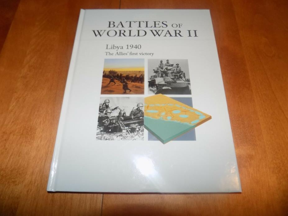 BATTLES OF WORLD WAR II LIBYA 1940 North Africa Campaign WWII 8th Army Book NEW