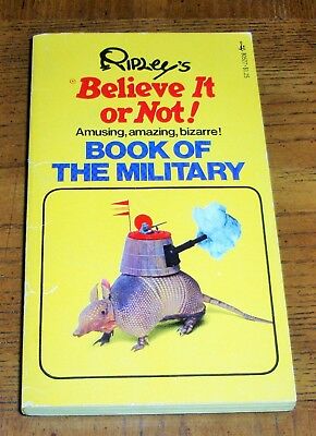 RIPLEY'S BELIEVE IT OR NOT BOOK OF THE MILITARY-1976 POCKETBOOK-AMUSING-BIZARRE