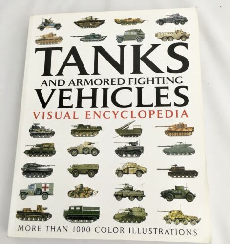 Tanks And Armored Fighting Vehicles Visual Encyclopedia By Jackson