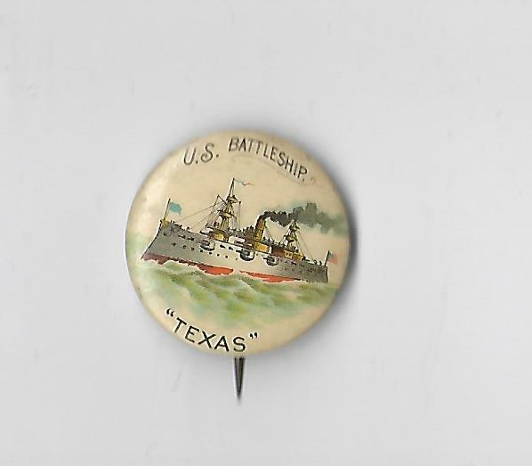 Battleship Texas Spanish American War button pinback