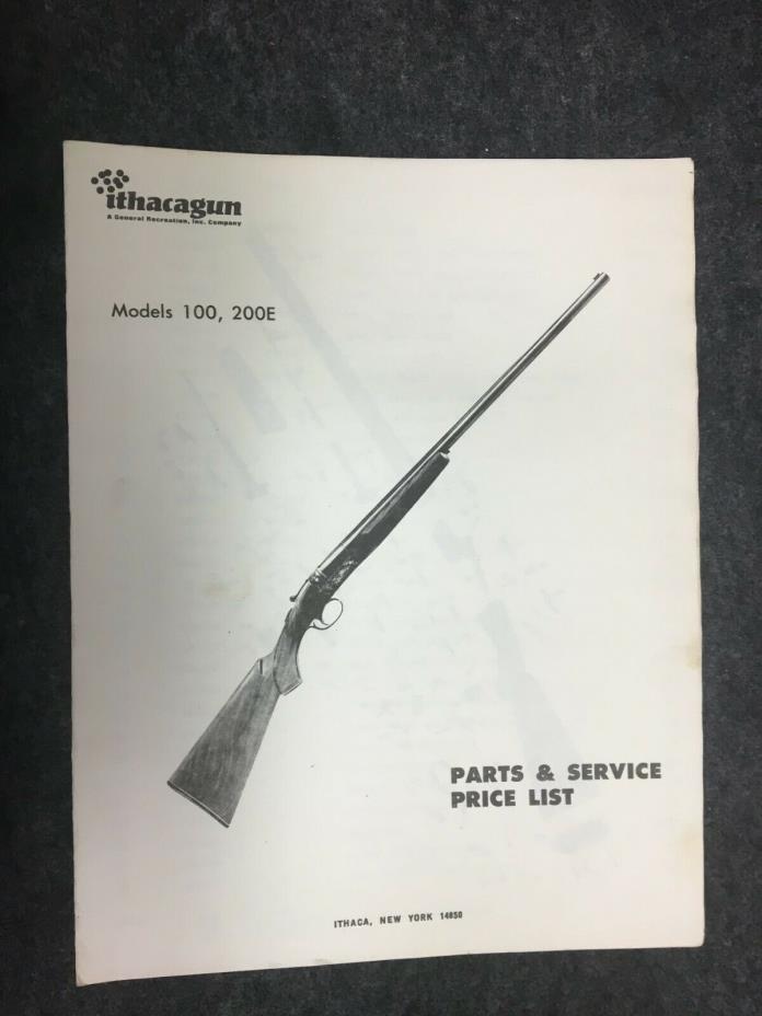 Ithaca Parts and Service List, Models 100, 200E