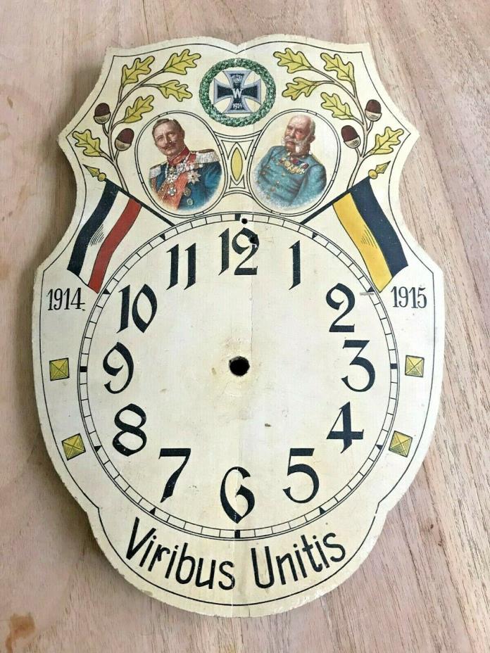 WWI Wood Clock Face King Wilhelm II Franz Joseph Iron Cross Viribus Unitus