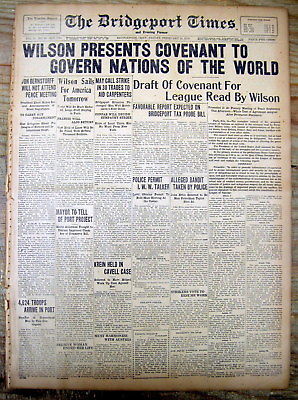 Best 1919 display newspaper WOODROW WILSON proposes LEAGUE OF NATIONS to END WAR