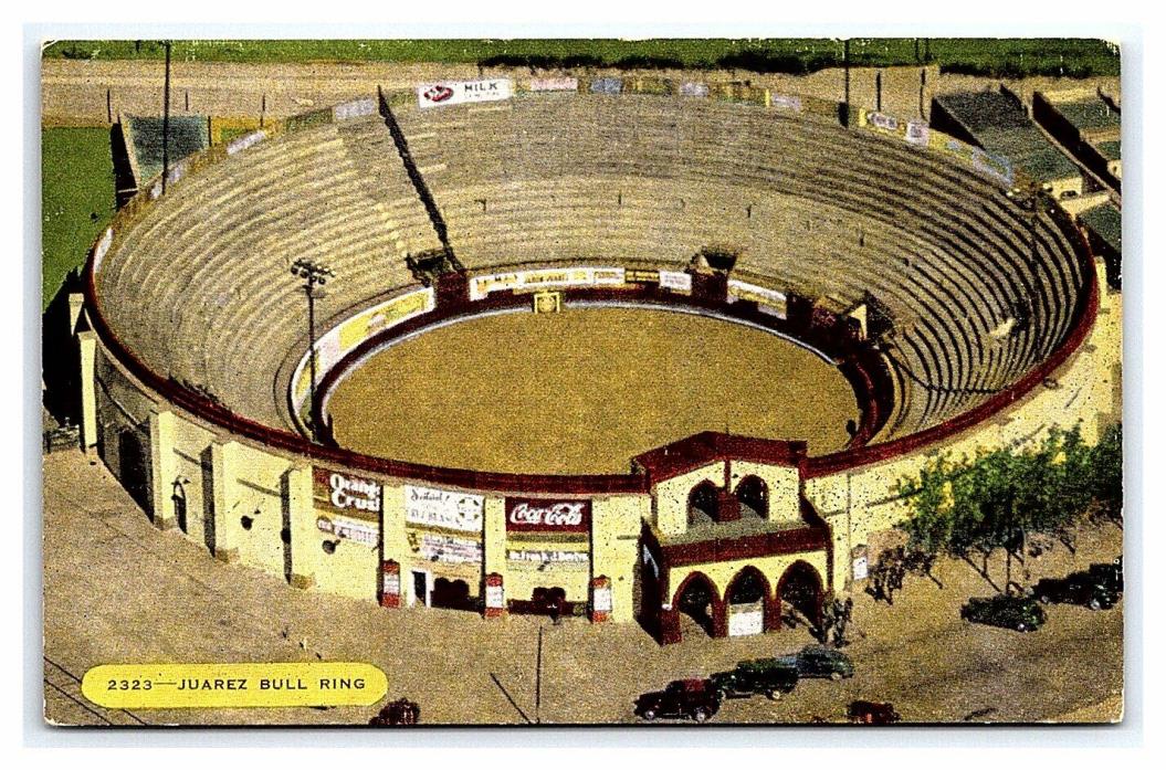 Vintage Postcard Juarez Mexico Bull Ring Coca Cola Orange Crush Advertisement C9