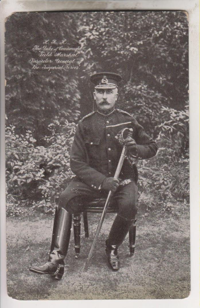 VINTAGE POSTCARD - DUKE OF CONNAUGHT - FIELD MARSHAL OF THE IMPERIAL FORCES