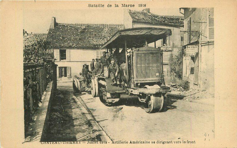 American Equipment C-1910 Chateau Thierry WW1 Military Postcard 1583