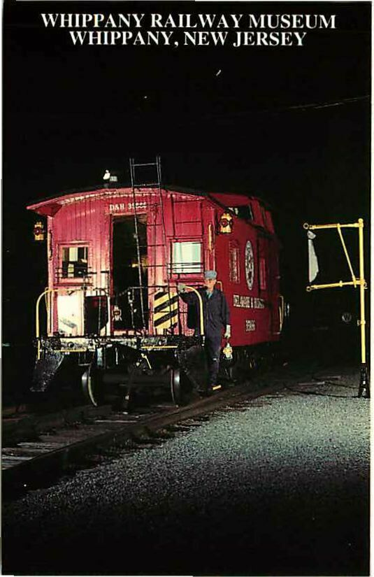 Postcard 1913 Delaware & Hudson Caboose - Whippany Railway Museum, Whippany, NJ
