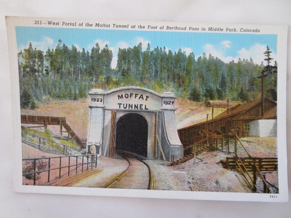 Antique Postcard  West Portal of The Moffat Tunnel Berthoud Pass Middle Park CO