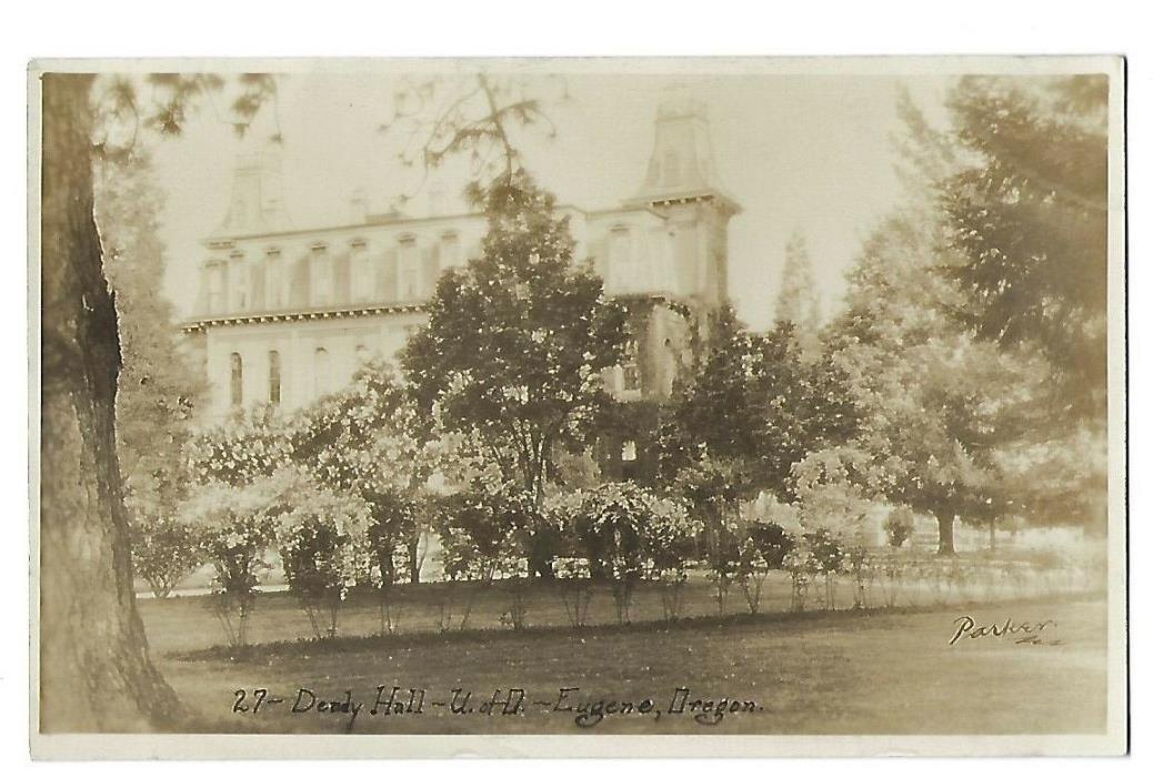 RPPC 27 - DEADY HALL U OF O~Eugene Oregon Undivided Postcard with signature