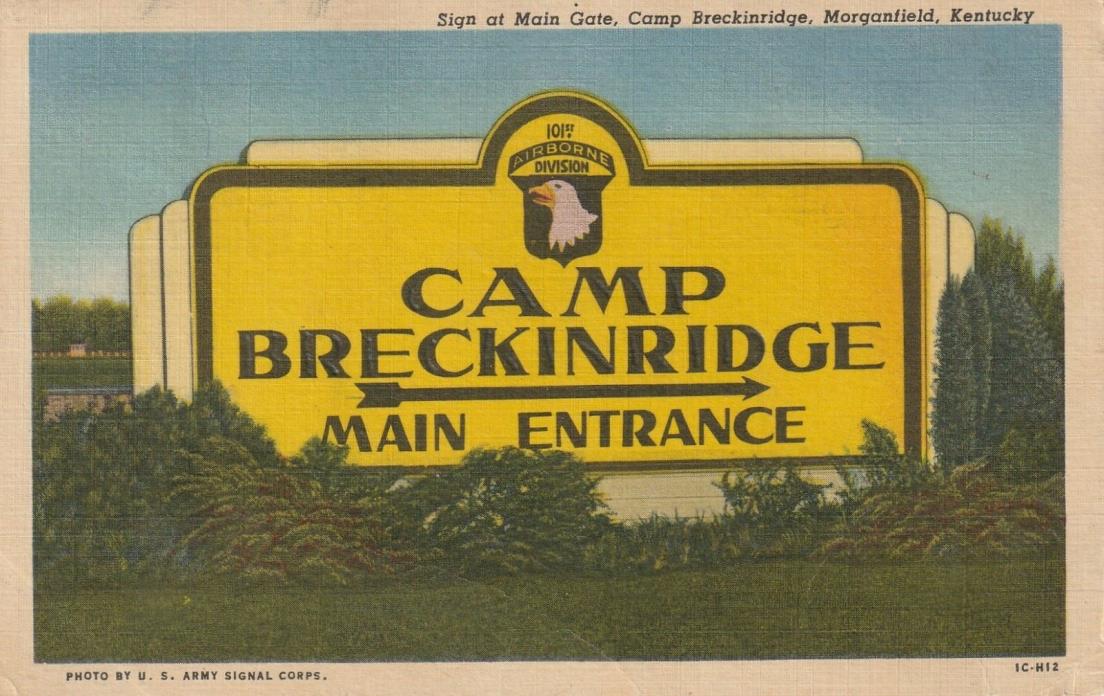 Camp Breckinridge Main Entrance Gate, Morganfield, KY,  Postcard