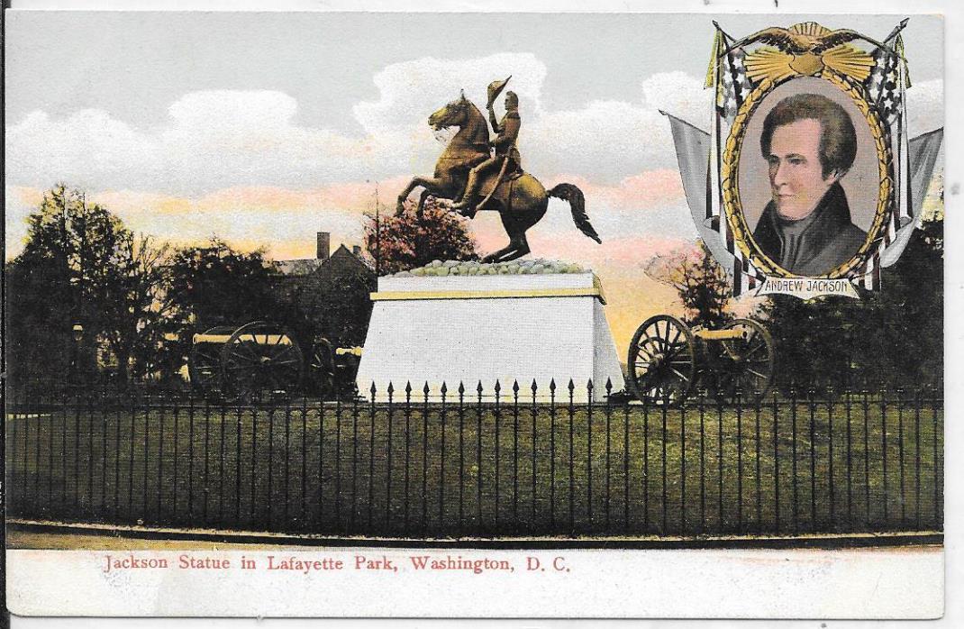 ANDREW JACKSON STATUE IN LAFAYETTE PARK - WASHINGTON, D. C.