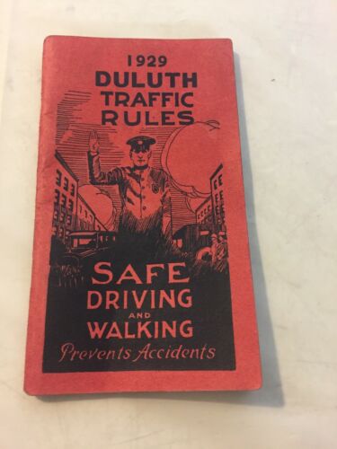 1929 Duluth MN Trafic Rules Book Safe Drivng And Walking