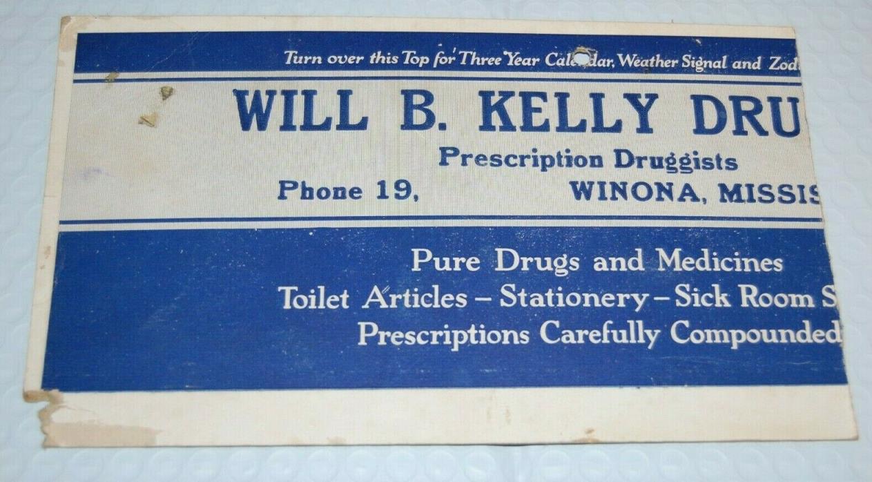 Antique 1923 Winona Mississippi Advertising - Will B Kelly, Druggist