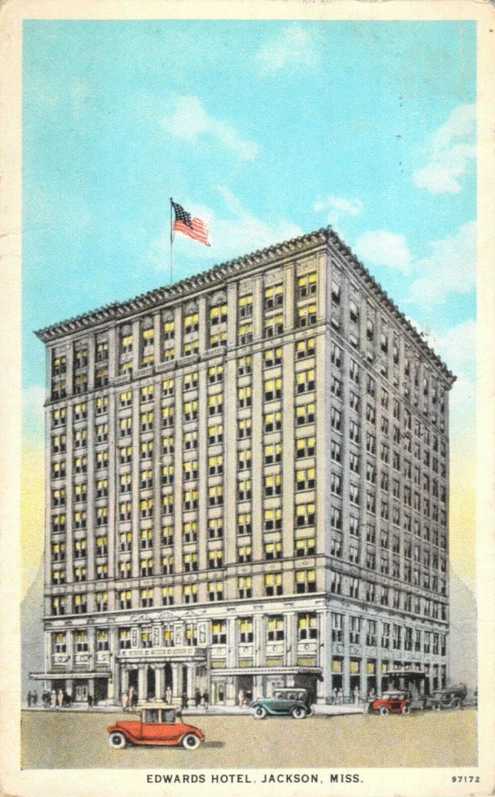 Edwards Hotel Jackson MS Old Cars Automobiles Thoroughly Fireproof 1925 Postcard