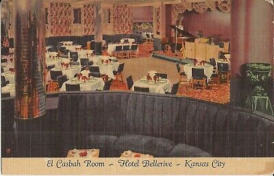 Kansas City, MISSOURI - Hotel Bellerive - El Casbah Room - ADVERTISING - 1958