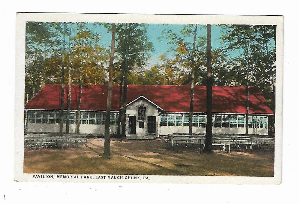 Old Postcard Pavilion Memorial Park East Mauch Chunk PA
