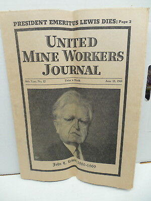Vintage Coal Mining UMWA United Mine Workers Journal June 1969 Emeritus Lewis