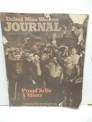 Vintage Coal Mining UMWA United Mine Workers Journal July 1976 Bicentennial