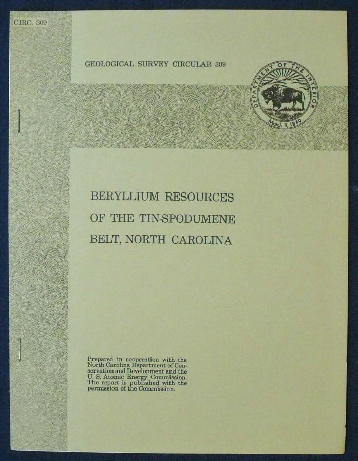 USGS NORTH CAROLINA BERYL IN THE KINGS MOUNTAIN BELT NC Scarce 1954 WITH MAP!