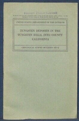USGS CALIFORNIA TUNGSTEN in the TUNGSTEN HILLS,  INYO County 1941 with Maps