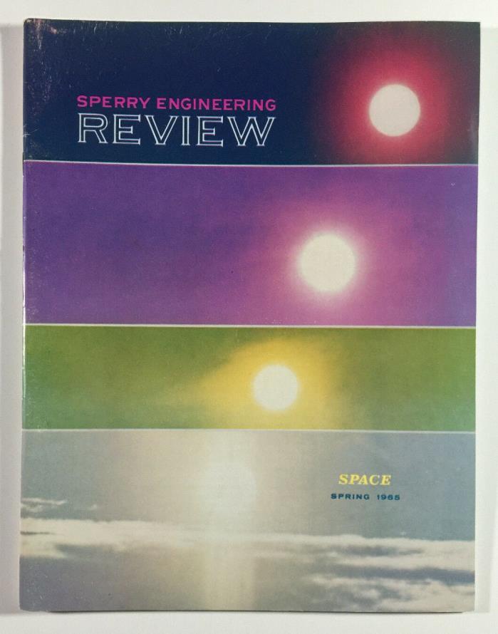 Sperry Engineering Review Space Issue Sperry Gyroscope Company NY Spring 1965
