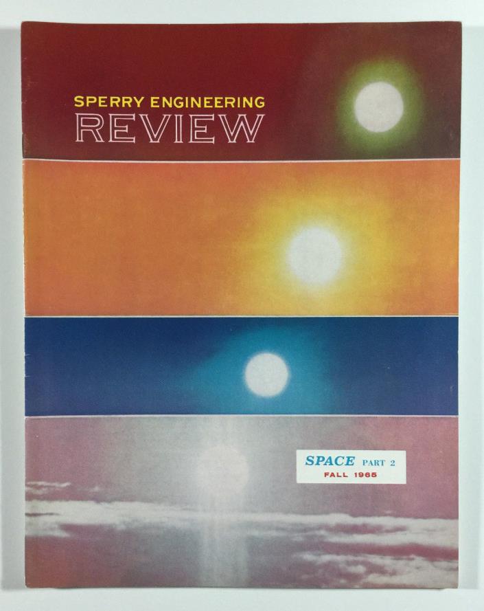 Sperry Engineering Review Space Part 2 Sperry Gyroscope Company NY Fall 1965