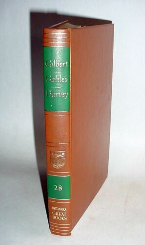 Early Science - Gilbert, Galileo - 1952 Britannica Great Books of Western World