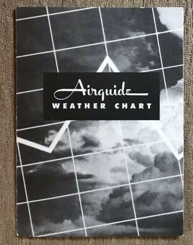 Vintage Airguide Weather Chart 1947~Airguide Instrument Co~Chicago,ILL.~EUC