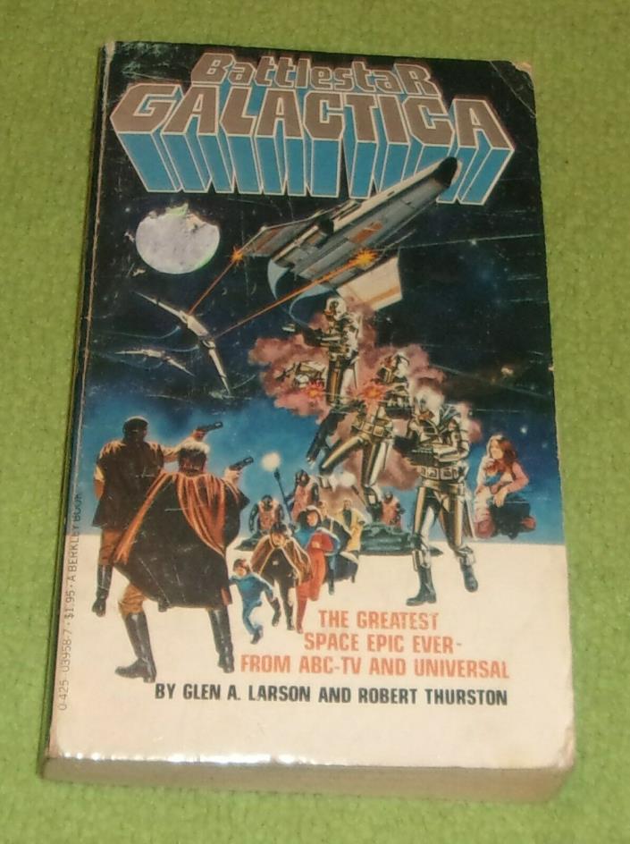 Battlestar Galactica softcover book 1978 Glen Larson Sci Fi Collectible
