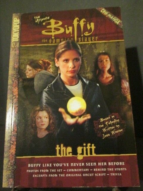 The Ultimate Buffy The Vampire Slayer Cine-Manga: The Gift - First Printing