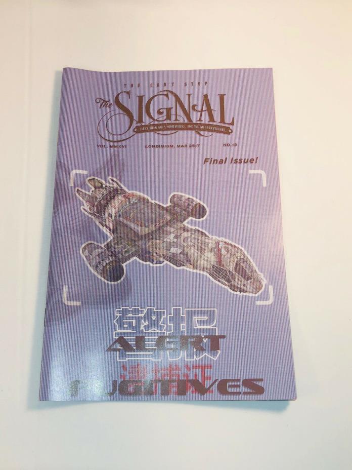 Firefly Loot Cargo Crate THE SIGNAL (Final Issue) March 2018 #13 ALERT FUGITIVES