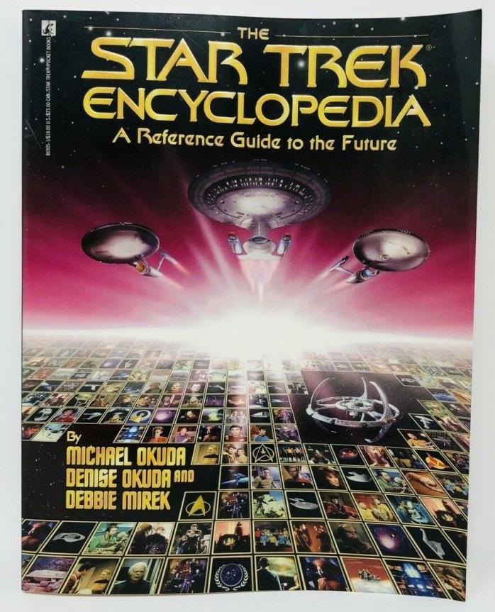 The Star Trek  Encyclopedia A Reference Guide To The Future 1994