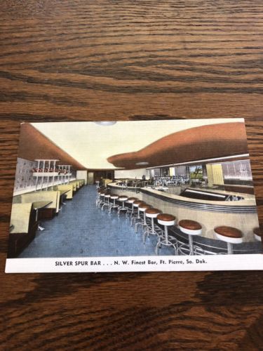 Vintage Postcard Silver Spur Bar Fot Pierre South Dakota