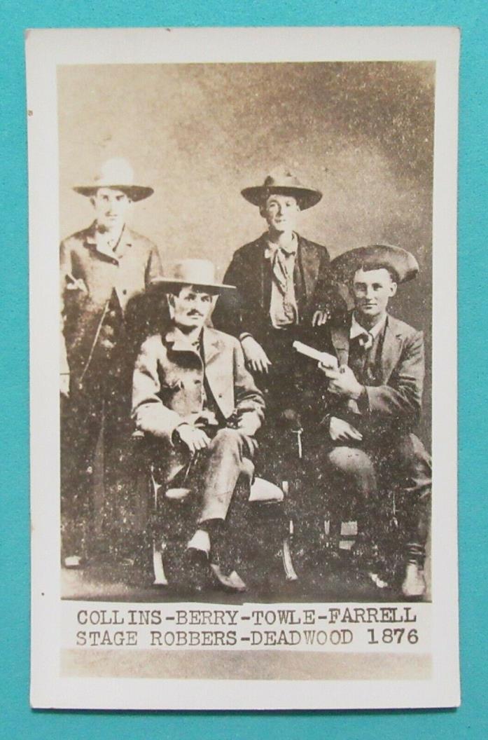 Collins Berry Towle Farrell Stage Robbers Deadwood Print of 1876 Photo RPPC AZO