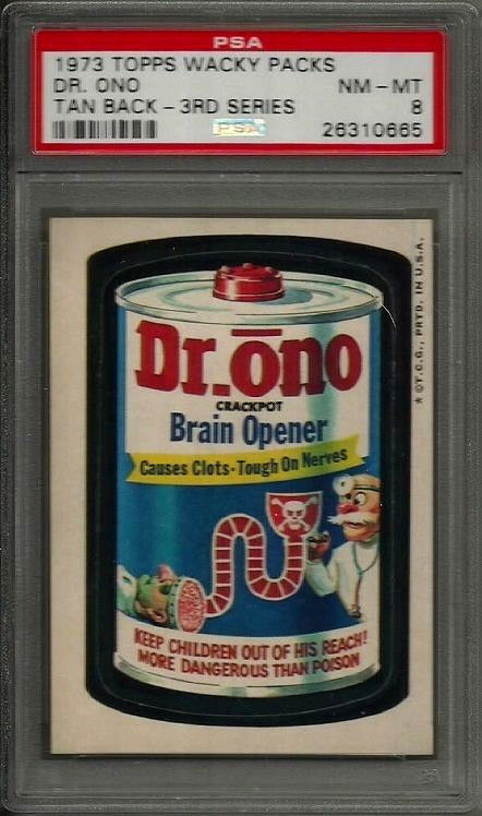 1973 Topps Wacky Packages Dr. Ono 3rd Series Tan Back PSA 8 NM-MT Card