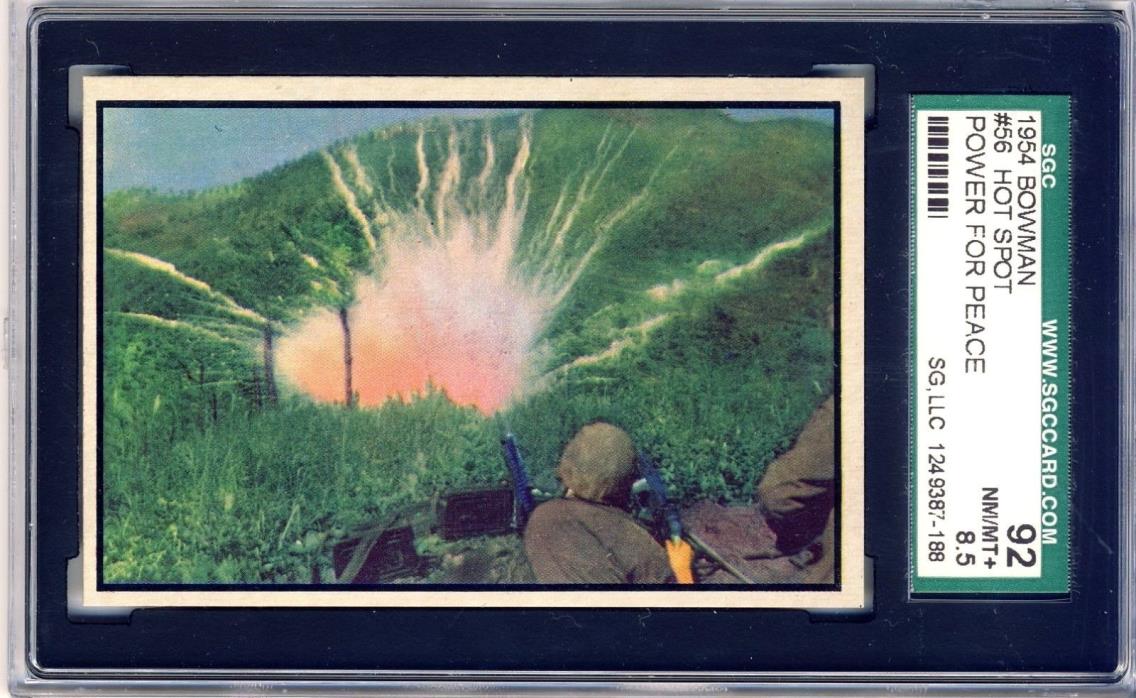 1954 BOWMAN POWER FOR PEACE # 56 HOT SPOT-SGC 92(8.5)-ONLY 1 !