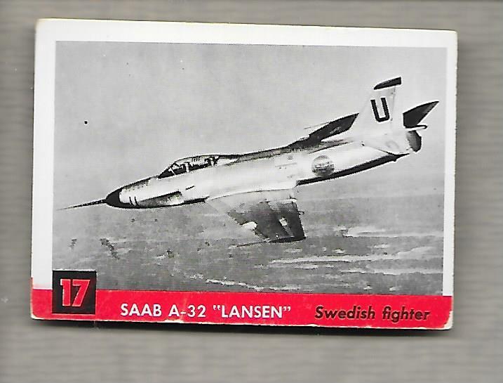 Topps Jets #17 Gum Card SAAB A-32 Lansen 1956 Swedish Fighter  g1189