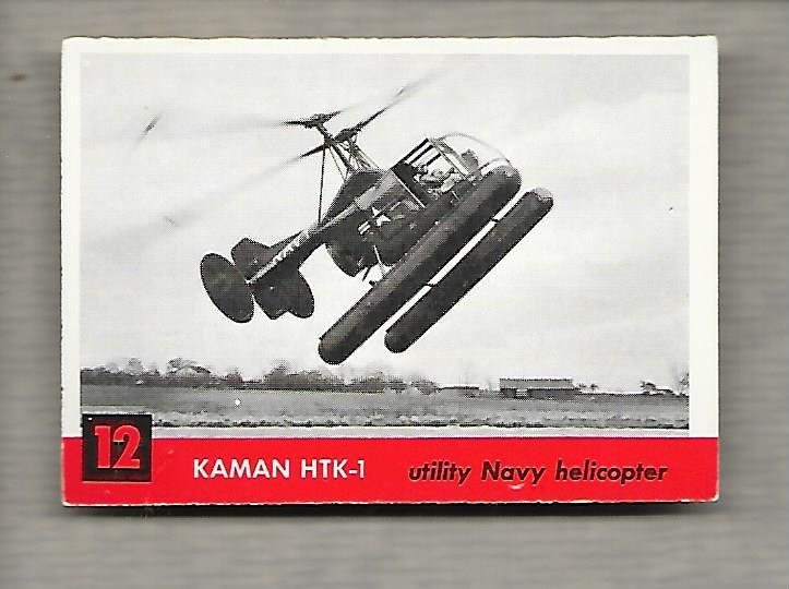 Topps Jets #12 Gum Card Kaman HTK-1 1956 Utility Navy Helicopter  g1184