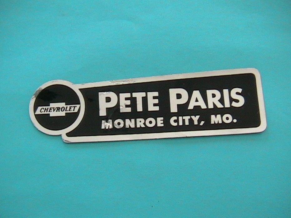 VINTAGE PETE PARIS CHEVROLET MONROE CITY MO CAR AUTO DEALER DECAL STICKER