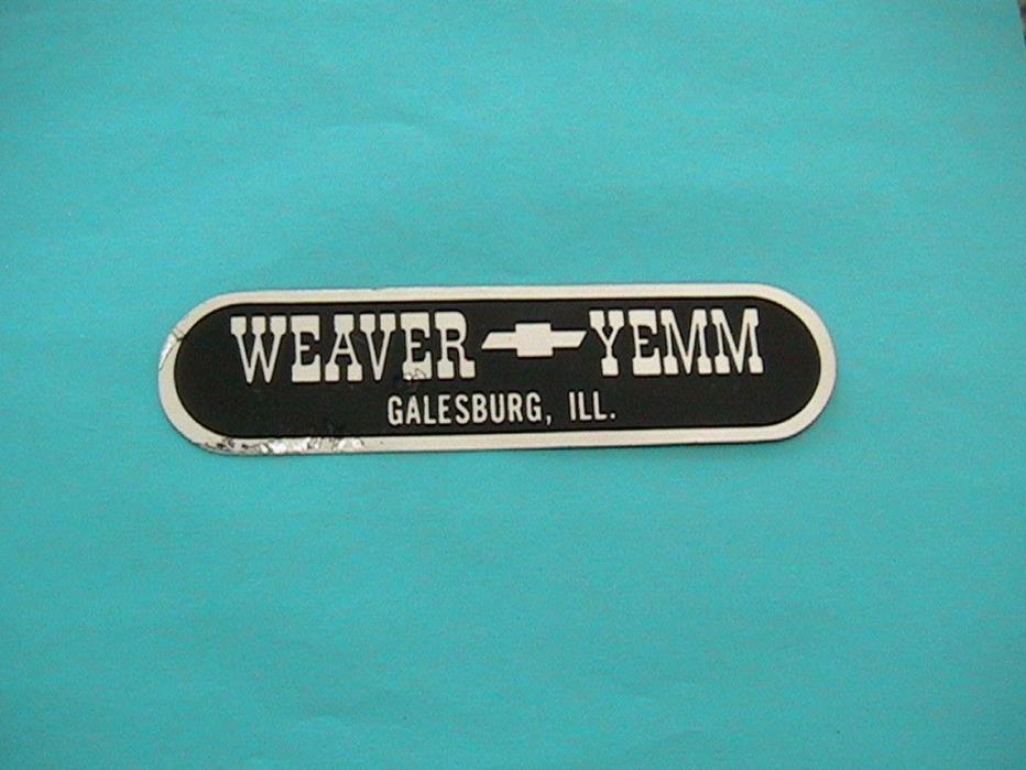 VINTAGE WEAVER YEMM CHEVROLET GALESBURG ILL CAR AUTO DEALER DECAL STICKER