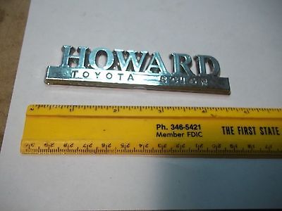 Old Plastic Car Dealer Emblem HOWARD Toyota