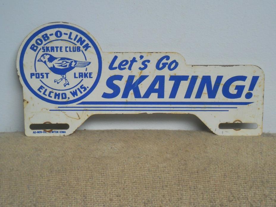 Bob-O-Link Skate Club Elcho Wisconsin Advertising License Plate Topper