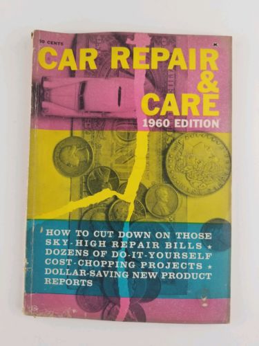 1960 Car Repair & Care. B73.