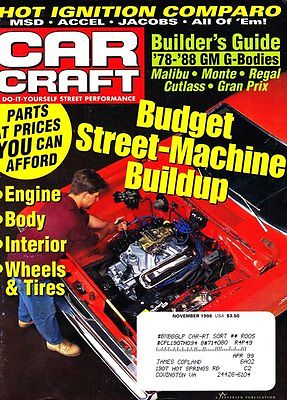 Car Craft Magazine Issue Nov 1998 Budget Street Machine Buildup, '78-'88 GM G's