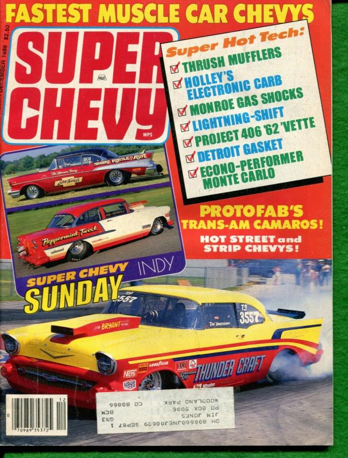 SUPER CHEVY MAGAZINE - DECEMBER 1986 - FASTEST CHEVY MUSCLE CARS