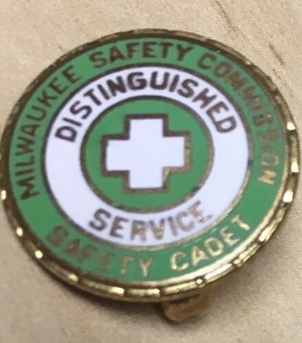 VINTAGE LAPEL PIN MILWAUKEE SAFETY COMMISION SAFETY CADET DISTINGUISHED SERVICE