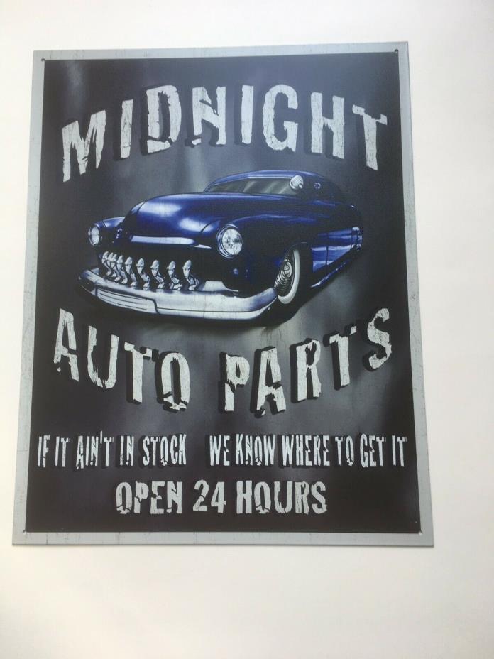 Midnight Auto Parts Metal Tin Sign 24 Hours Garage Repair 12.5 x 16