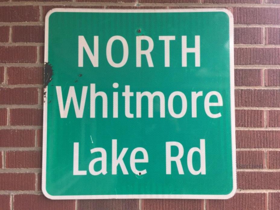NORTH Whitmore Lake Road Street Sign State Michigan Town City Highway Freeway