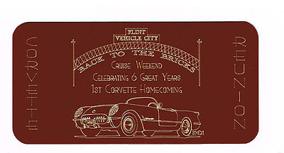CORVETTE REUNION BACK TO THE BRICKS OFFICIAL DASH PLAQUE 1st Homecoming 2010 RED